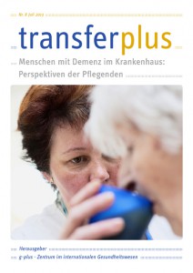 transferplus 8 - Demenz im Krankenhaus: Perspektiven der Pflegenden
